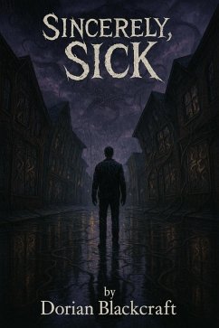 Cover Sincerely, Sick (eBook, ePUB)