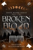 Broken Blood (Dirty Blood, #5) (eBook, ePUB)