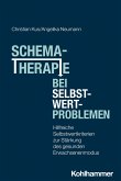 Schematherapie bei Selbstwertproblemen (eBook, ePUB)