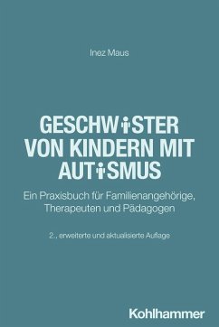 Geschwister von Kindern mit Autismus (eBook, ePUB) - Maus, Inez