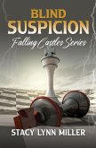 Blind Suspicion (Falling Castle, #2) (eBook, ePUB)