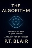 The Algorithm (A Project Aether Thriller, #1) (eBook, ePUB)