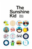 The Sunshine Kid (eBook, ePUB)