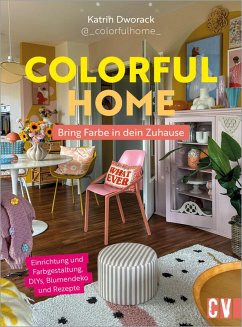Cover Colorful Home: Bring Farbe in dein Zuhause (eBook, ePUB)