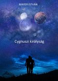 Cygnuszai királyság (eBook, ePUB)