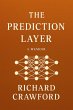 The Prediction Layer : A Fictional... - Bild 1