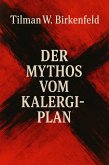 Der Mythos vom "Kalergi-Plan" (eBook, ePUB)