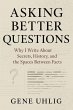 Asking Better Questions: Why I Write... - Bild 1