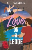 Love on a Ledge (Stranded in Leavenworth, #3) (eBook, ePUB)