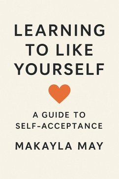 Cover Learning to Like Yourself (eBook, ePUB)