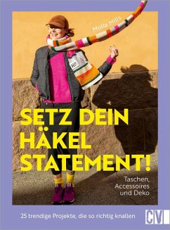 Setz dein Häkel-Statement! Taschen, Accessoires und Deko (eBook, ePUB) - Mills, Molla