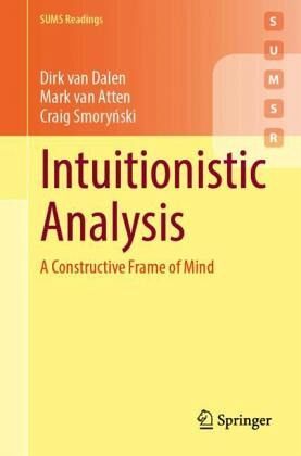 Intuitionistic Analysis Intuitionistic Analysis