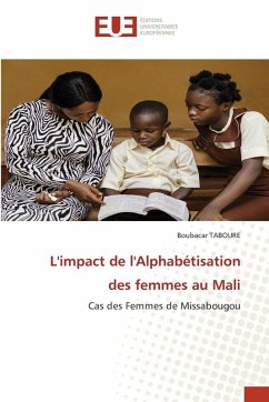 L'impact de l'Alphabétisation des femmes au Mali - TABOURE, Boubacar