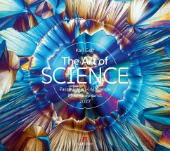 Cover The Art of Science Kalender 2027   Faszinierend-irisierende Mikroskopkunst