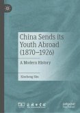 China Sends its Youth Abroad (1870-1926)