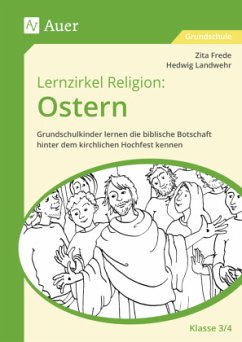 Cover Lernzirkel Religion: Ostern - Klasse 3/4