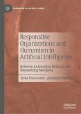 Responsible Organizations and Humanism in Artificial Intelligence