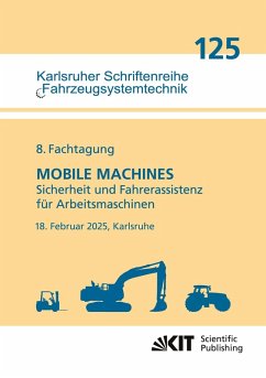 Cover 8. Fachtagung MOBILE MACHINES - Sicherheit und Fahrerassistenz für Arbeitsmaschinen : 18. Februar 2025, Karlsruhe