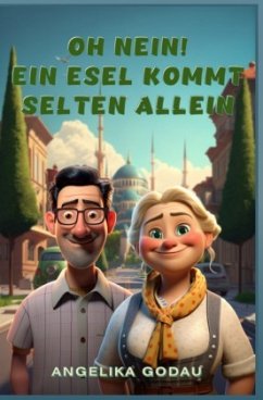 Oh nein! Ein Esel kommt selten allein