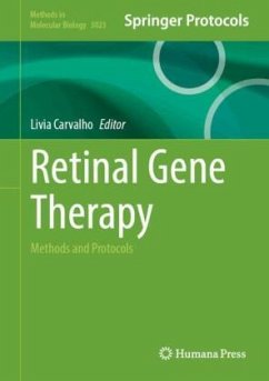 Retinal Gene Therapy Retinal Gene Therapy