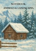 Notebook - Animals & Landscapes.