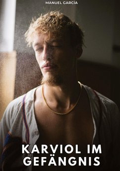 Karviol im Gefängnis - García, Manuel