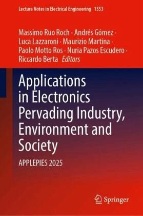 Applications in Electronics Pervading Industry, Environment and Society