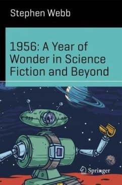 1956: A Year of Wonder in Science Fiction and Beyond