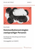 Kommunikationsstrategien zweisprachiger Personen