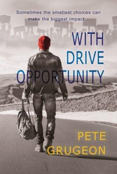 With Drive Opportunity - Grugeon, Pete