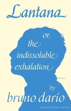 Lantana or, the Indissoluble Exhalation - dario, bruno