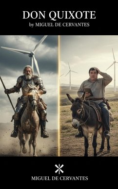 Don Quixote (eBook, ePUB) - De Cervantes, Miguel