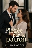Piégée par le patron (eBook, ePUB)