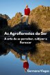 As Agroflorestas Do Ser (eBook, ePUB) - Bild 1