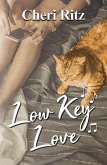 Low Key Love (eBook, ePUB)