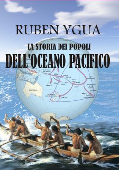 Cover La Storia Dei Popoli Dell'oceano Pacifico (eBook, ePUB)