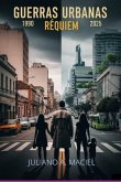 Guerras Urbanas (eBook, ePUB)