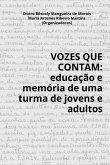 Vozes Que Contam (eBook, ePUB)