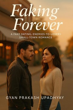 Cover Faking Forever (Maple Creek Love Stories) (eBook, ePUB)