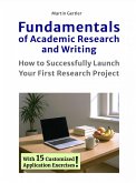 Fundamentals of Academic Research and Writing (eBook, ePUB)