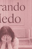 Superando O Medo (eBook, ePUB)
