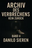 Archiv des Verbrechens Band 4 (eBook, ePUB)