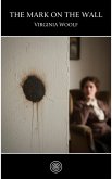 The Mark on the Wall (eBook, ePUB)