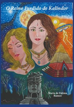 O Reino Perdido De Kalindor (eBook, ePUB) - de Ramos, Maria Fátima
