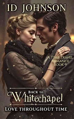 Cover Back to Whitechapel (Love Throughout Time, #9) (eBook, ePUB)