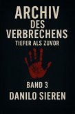 Archiv des Verbrechens Band 3 (eBook, ePUB)