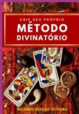 Crie Seu Próprio Método Divinatório (eBook, ePUB)