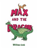 Max and the Dragon (eBook, ePUB)