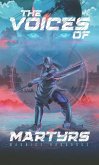 The Voices of Martyrs (eBook, ePUB)