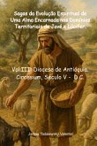 Sagas Da Evolução Espiritual De Uma Alma Encarnada Nos Domínios Territoriais De Javé E Lúcifer. (eBook, ePUB)